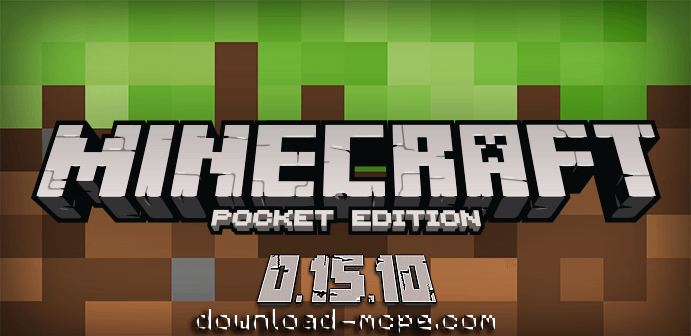 Скачать Minecraft PE 0.15.10