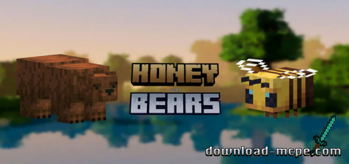 Мод Honey And Bears 1.19.40